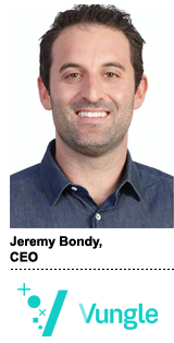 Jeremy Bondy，CEO，Vungle